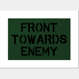 Front Towards Enemy Posters and Art